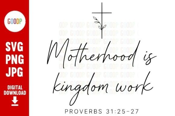 Motherhood is Kingdom Work Christian PNG Review