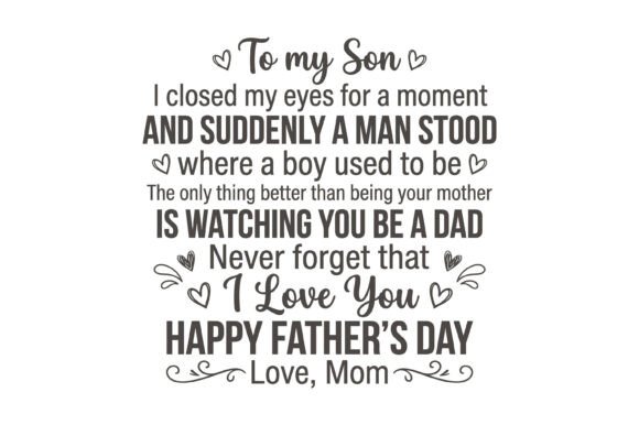 To My Son Fathers Day Quote PNG Review